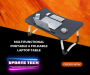 Multifunctional portable & foldable laptop table